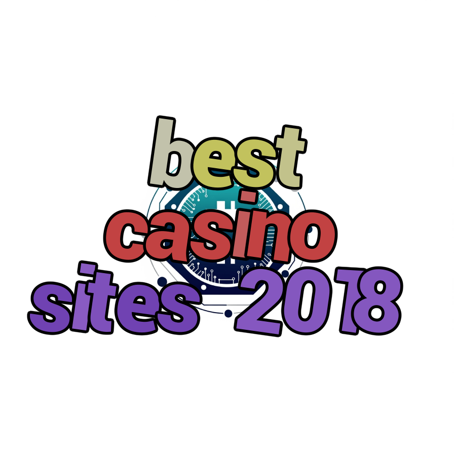 best casino sites 2018